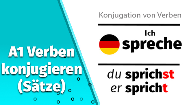 A1 Verben konjugieren (Sätze)